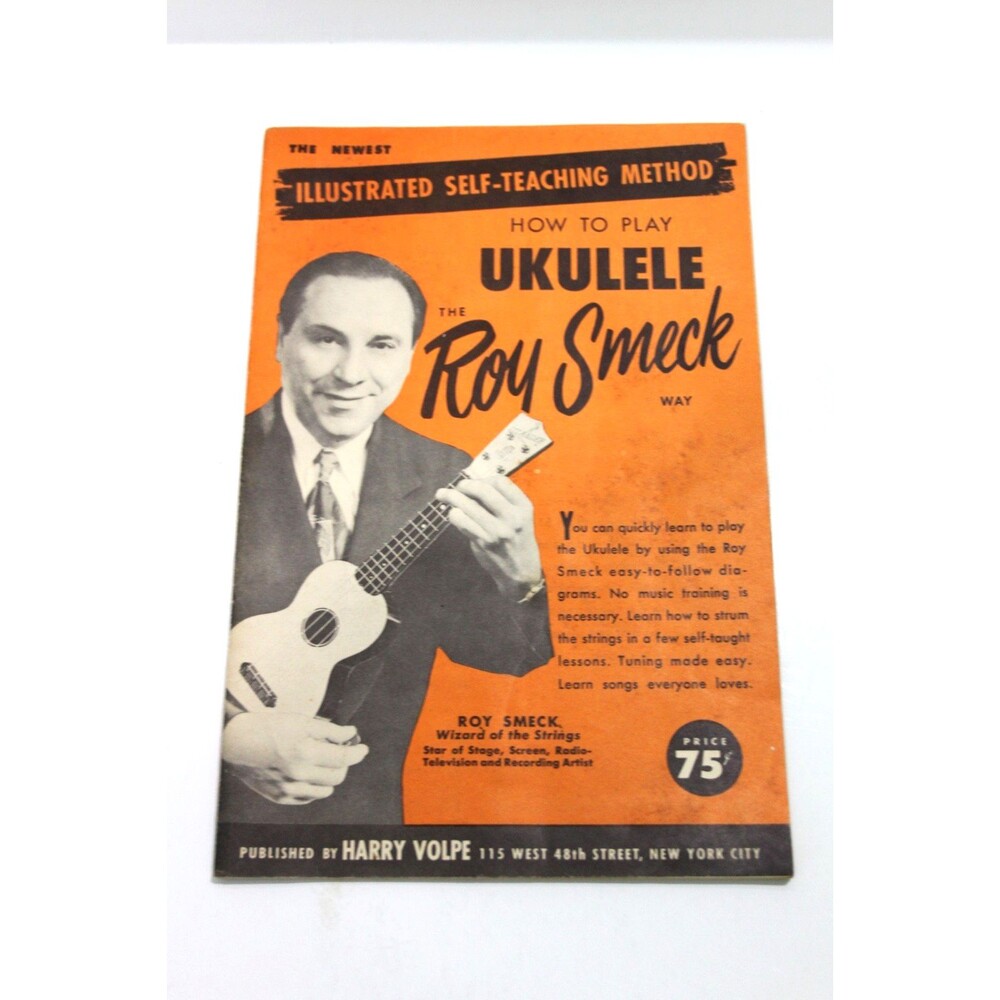 Roy Smeck Ukulele Method Illustrated Self Teaching Play Vintage Instruction Book